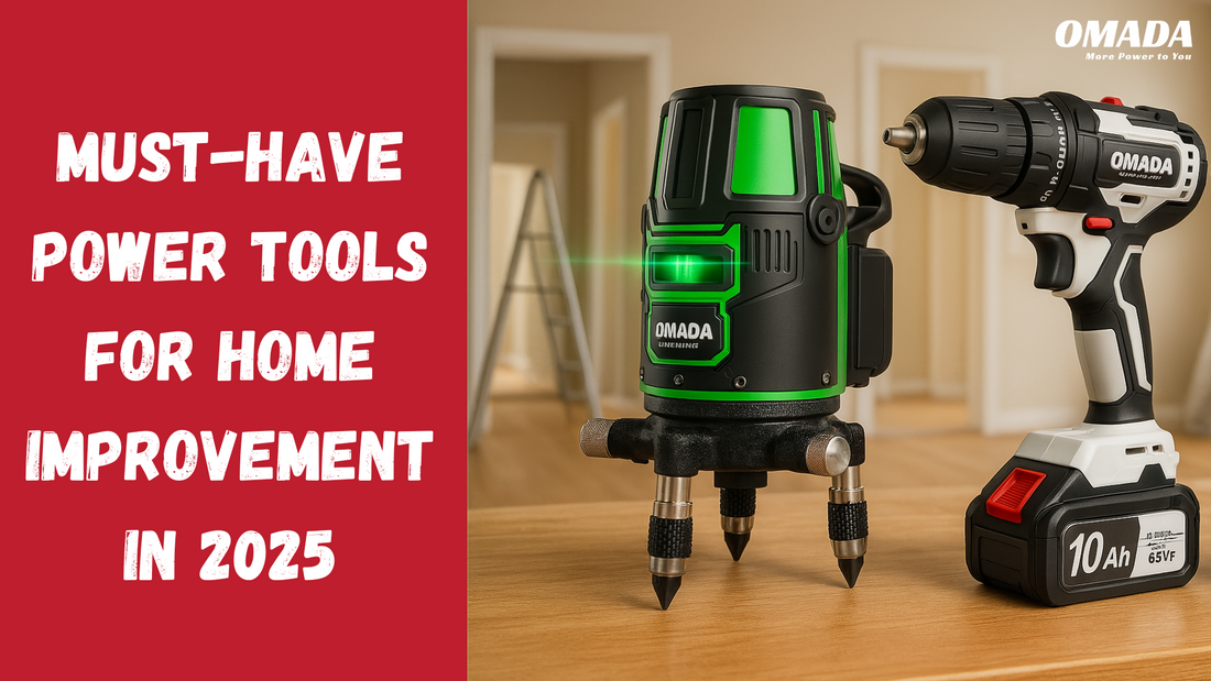 Must-Have Power Tools for Home Improvement in 2025