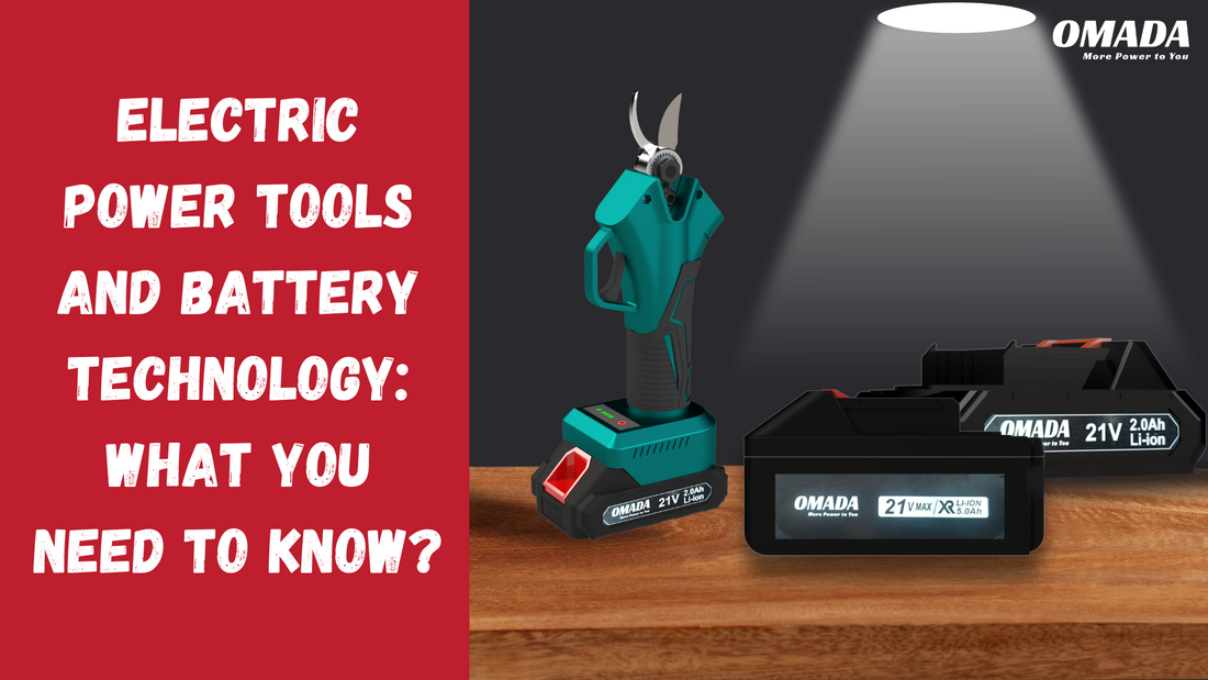 Electric Power Tools and Battery Technology: What You Need to Know ?